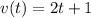 v(t)=2t+1