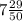 7\frac{29}{50\\}