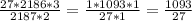 \frac{27*2186*3}{2187*2}=\frac{1*1093*1}{27*1}=\frac{1093}{27}