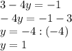 3-4y=-1\\-4y=-1-3\\y=-4:(-4)\\y=1