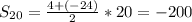 S_{20}=\frac{4+(-24)}{2}*20=-200