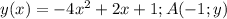 y(x)=-4x^2+2x+1;A(-1;y)