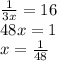 \frac{1}{3x} = 16 \\ 48x = 1 \\ x = \frac{1}{48}