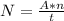 N=\frac{A*n}{t}