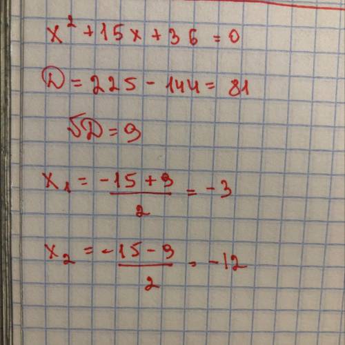 Реши уравнение: x2+15x+36=0.