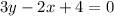 3y - 2x + 4 = 0