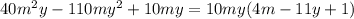 40m^2y-110my^2+10my=10my(4m-11y+1)