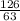 \frac{126}{63}