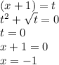 (x+1)=t\\t^2+\sqrt{t}=0\\t=0\\x+1=0\\x=-1