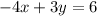 -4x+3y=6