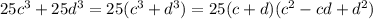 25c^3+25d^3=25(c^3+d^3)=25(c+d)(c^2-cd+d^2)