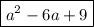 \boxed{a^2-6a+9}