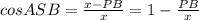 cosASB=\frac{x-PB}{x} =1-\frac{PB}{x}