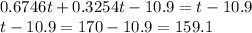 0.6746t + 0.3254t - 10.9 = t - 10.9 \\ t - 10.9 = 170 - 10.9 = 159.1