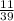 \frac{11}{39}