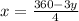 x=\frac{360-3y}{4}