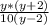 \frac{y*(y+2)}{10(y-2)}