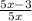 \frac{5x - 3}{5x}