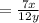 = \frac{7x}{12y}