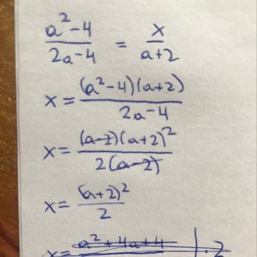 -Найдите х из пропорции:1) (а² — 4) : (2а - 4) = x: (a + 2);​