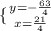 \{ {{y=-\frac{63}{4} } \atop {x=\frac{21}{4}}} \right