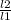 \frac{l2}{l1}