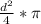 \frac{d^{2} }{4} *\pi