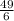 \frac{49}{6}