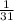 \frac{1}{31}