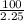 \frac{100}{2.25}