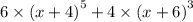 6 \times {(x + 4)}^{5} + 4 \times {(x + 6)}^{3}