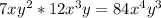 7xy^2*12x^3y=84x^4y^3