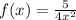 f(x)= \frac{5}{4x^2}