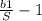 \frac{b1}{S} -1