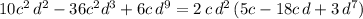 10c^2\, d^2-36c^2d^3+6c\, d^9=2\, c\, d^2\, (5c-18c\, d+3\, d^7)