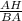 \frac{AH}{BA}