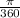 \frac{\pi }{360}