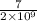 \frac{7}{2 \times 10 {}^{9} }