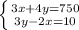 \left \{ {{3x+4y=750} \atop {3y-2x=10}} \right.