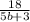 \frac{18}{5b+3}