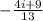 -\frac{4i+9}{13}