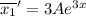 \overline{x_1}'=3Ae^{3x}