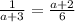 \frac{1}{a+3}=\frac{a+2}{6}