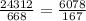 \frac{24312}{668}=\frac{6078}{167}