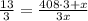 \frac{13}{3} = \frac{408\cdot 3+x}{3x}