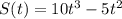 S(t)= 10t^3 - 5t^2