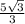 \frac{5\sqrt{3} }{3}