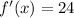 f'(x) = 24