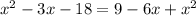 x^{2}-3 x-18=9-6x+x^{2}