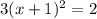 3(x+1)^2=2